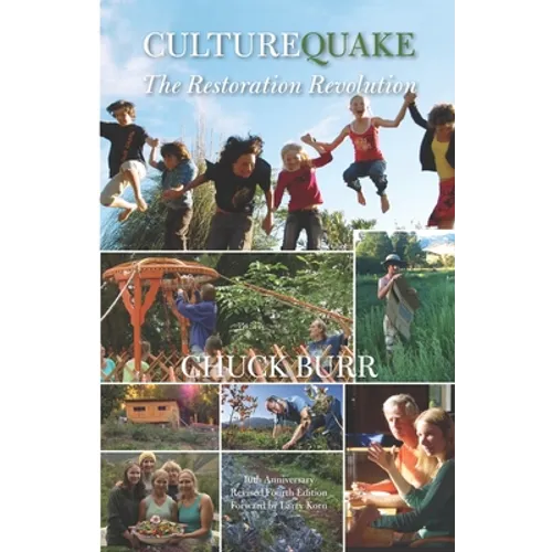 Culturequake: The Restoration Revolution
