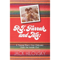 RJ, Farrah and Me: A Young Man's Gay Odyssey from the Inside Out