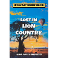 Lost in Lion Country