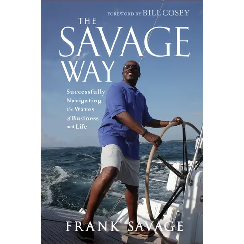 The Savage Way
