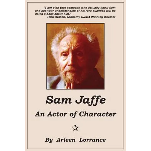 Sam Jaffe: An Actor of Character