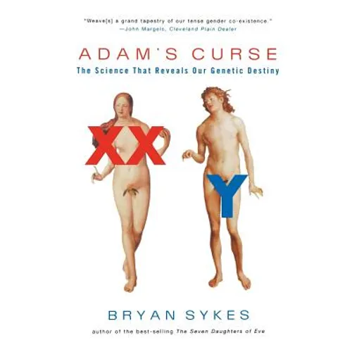 Adam's Curse: A Future Without Men