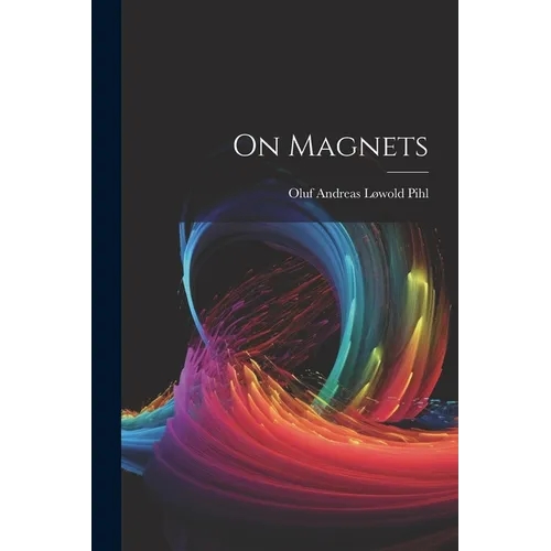 On Magnets
