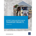 Integrity Risks and Red Flags in Transport Projects