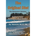 The Original Diet - The Omnivore's Solution