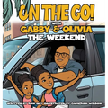 On the Go with Gabby & Olivia the Weekend