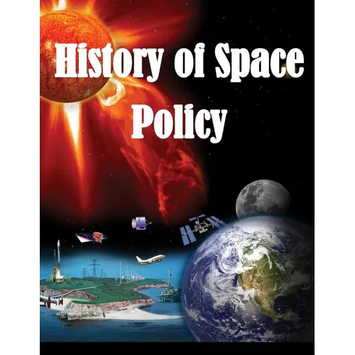 History of Space Policy
