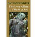 The Love Affair as a Work of Art