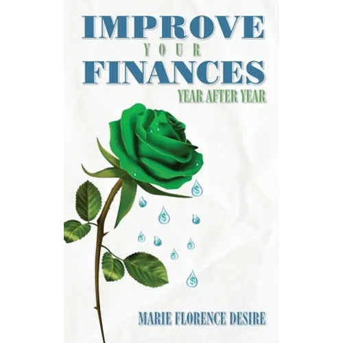 Improve Your Finances Year After Year