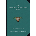 The History of Susanna 1947