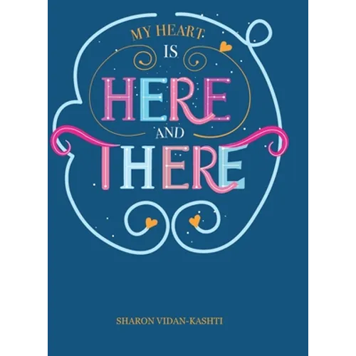My Heart Is Here and There
