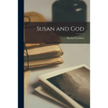 Susan and God
