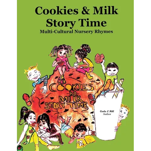 Cookies & Milk Story Time: Multi - Cultural Nursery Rhymes