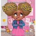 Bossy Asia