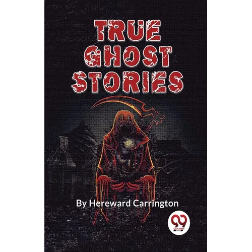 True Ghost Stories