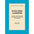 Evolving Leaders: A Model for Promoting Leadership Development in Programs
