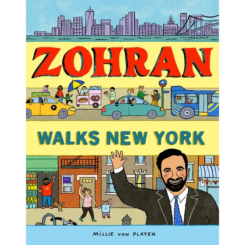 Zohran Walks New York