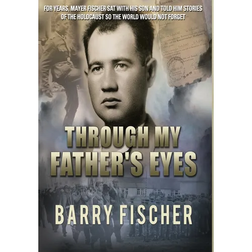 Through My Father's Eyes