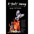 A "Bird's" Journey