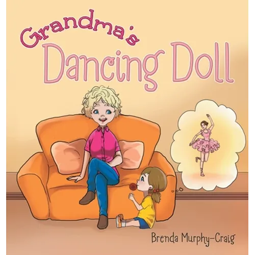 Grandma's Dancing Doll