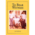 To Bear Witness