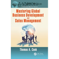 Mastering Global Business Development and Sales Management