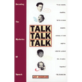 Talk Talk Talk: Decoding the Mysteries of Speech