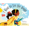 I Want to See the World