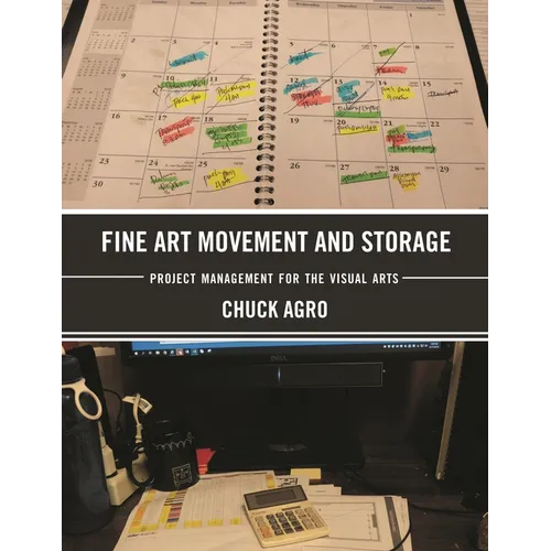 Fine Art Movement and Storage: Project Management for the Visual Arts