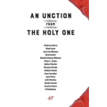 An Unction from the Holy One