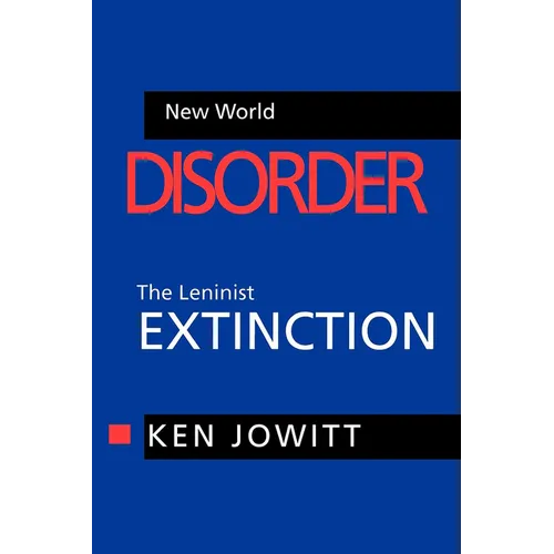 New World Disorder: The Leninist Extinction