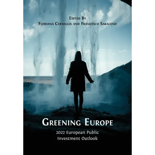 Greening Europe: 2022 European Public Investment Outlook