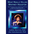 What Really Killed Whitney Houston