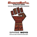 #StagnationMustFall: 100 Practical lessons that will activate your career progression