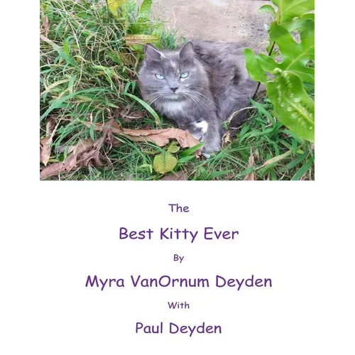 The Best Kitty Ever