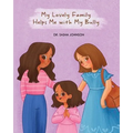My Lovely Family Helps Me with My Bully