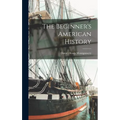 The Beginner's American History