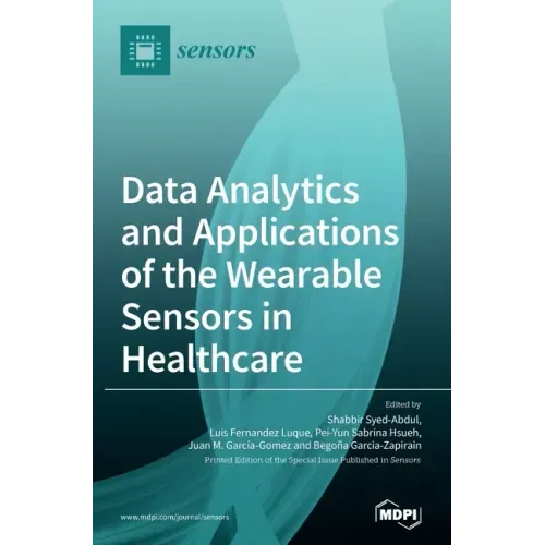Data Analytics and Applications of the Wearable Sensors in Healthcare