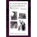 Contemporary Consumption Rituals: A Research Anthology