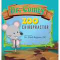 Dr. Comfy Zoo Chiropractor