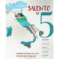 Salento by 5: Friendship, Food, Music and Travel Within the Heel of Italy's Boot