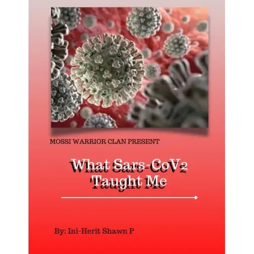 What Sars-Cov2 Taught Me