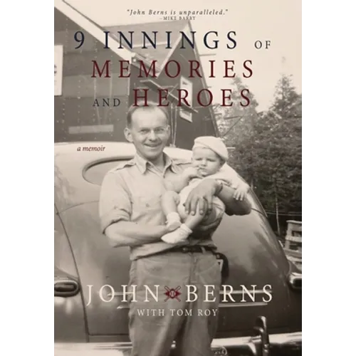 9 Innings of Memories and Heroes