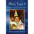 She's Type I: The Adventures of a Type I Diabetic Toddler