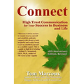Connect: High Trust Communication for Your Success in Business and Life