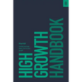 High Growth Handbook: Scaling Startups from 10 to 10,000 People