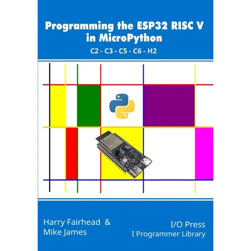 Programming the ESP32 RISC V in MicroPython