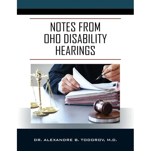 Notes from OHO Disability Hearings - Paperback