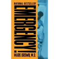Emergency!: True Stories from the Nation's Ers