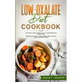 Low Oxalate Diet Cookbook